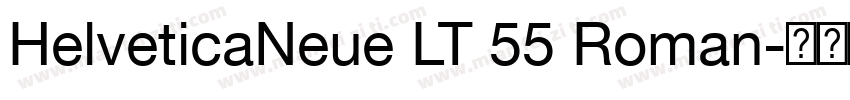 HelveticaNeue LT 55 Roman字体转换